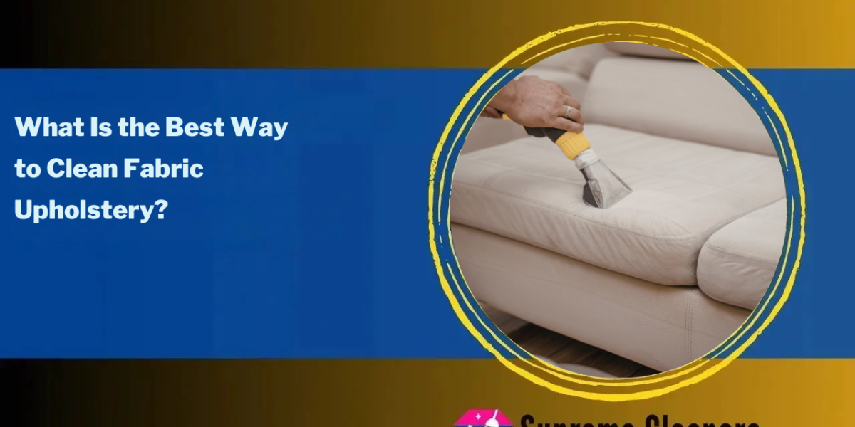 What Is the Best Way to Clean Fabric Upholstery
