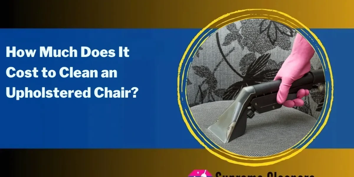 How Much Does It Cost to Clean an Upholstered Chair?